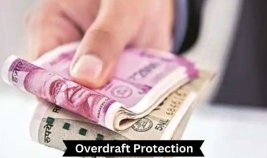 Overdraft Protection क्या है? ओवरड्राफ्ट सुरक्षा कैसे काम करता है